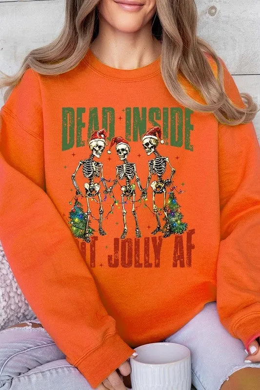 Dead Inside But Jolly AF Skeleton Sweatshirts